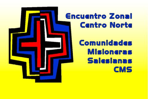 CMS – Encuentro Zonal Centro Norte