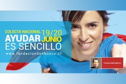 #AyudarEsSencillo: Colecta Nacional Fundación Don Bosco