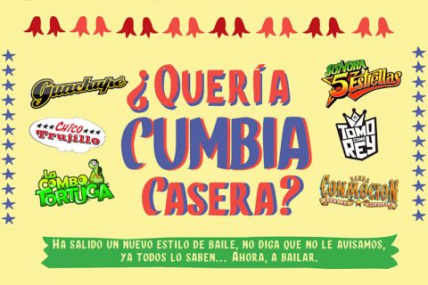 ¿Quería CUMBIA Casera?