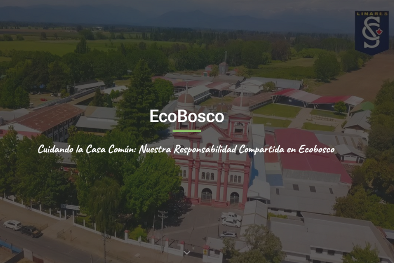 ¡Salesianos Linares da la bienvenida a Ecobosco!